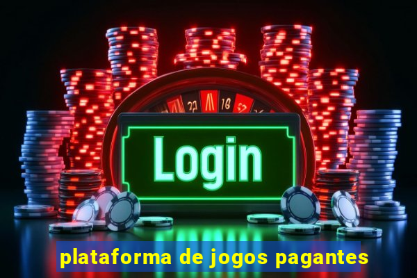 plataforma de jogos pagantes